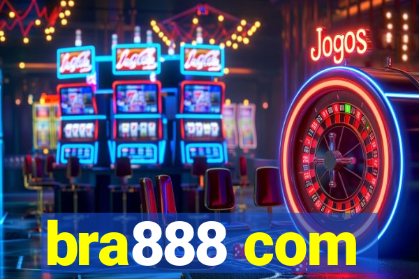 bra888 com